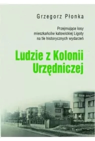 Ludzie z Kolonii Urzędniczej