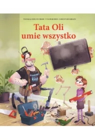 Tata Oli umie wszystko. Tata Oli. Tom 12
