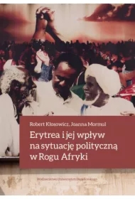 Erytrea i jej wpływ na sytuację polityczną...