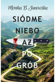 Siódme niebo aż po grób