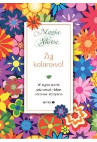 Żyj kolorowo!