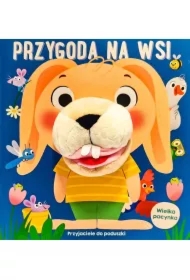 Przyjaciele do poduszki. Przygoda na wsi...