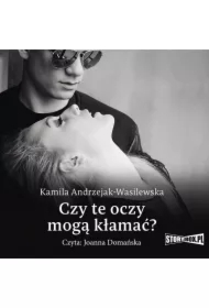 Czy te oczy mogą kłamać? Oni. Tom 1