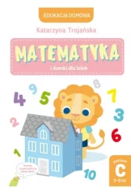 Matematyka i domki dla lalek. Poziom C (5-6 lat)