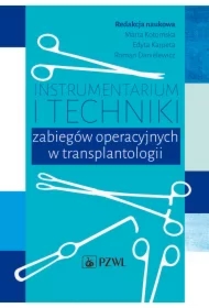 Instrumentarium i techniki zabiegów operacyjnych..