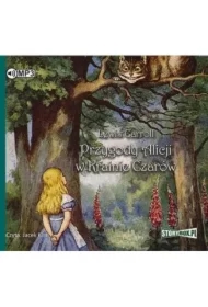 Przygody Alicji w Krainie Czarów. Alicja w Krainie Czarów. Tom 1