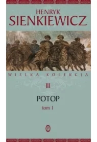 Potop. Części 1-4. Wielka kolekcja dzieł Henryka Sienkiewicza