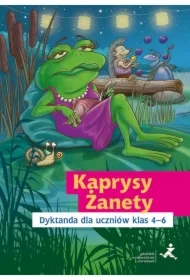 Kaprysy Żanety. Dyktanda dla uczniów klas 4-6