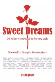 Sweet Dreams. Od kultury klubowej do kultury...