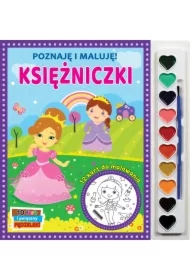 Poznaję i maluję. Księżniczki