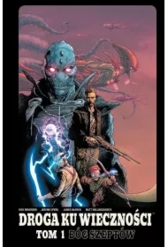 Bóg Szeptów. Droga Ku Wieczności. Tom 1