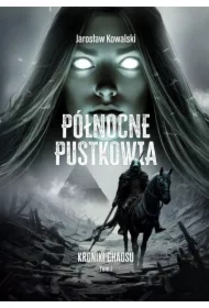 Kroniki Chaosu: Północne Pustkowia