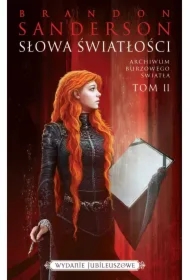 Słowa Światłości. Seria Archiwum Burzowego Światła. Tom 2