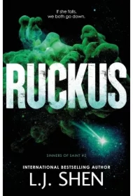 Ruckus. Sinners of Saint
