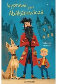 Wyprawa pana Abakanowicza