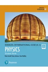 Pearson Edexcel International GCSE (9-1) Physics Student Book