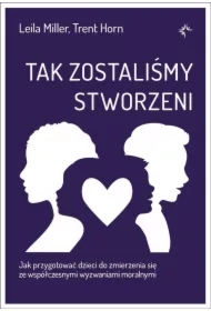 Tak zostaliśmy stworzeni