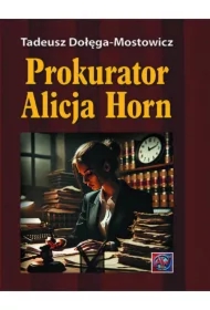 Prokurator Alicja Horn TW