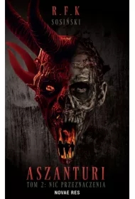 Nić przeznaczenia. Aszanturi. Tom 2