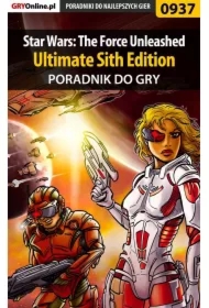 Star Wars: The Force Unleashed - Ultimate Sith Edition - poradnik do gry