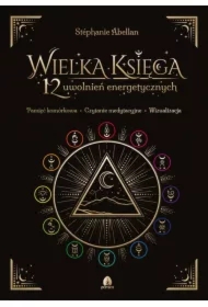 Wielka Księga 12 uwolnień energetycznych