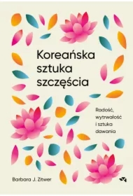 Koreańska sztuka szczęścia