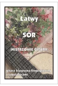 Łatwy Sor (mistrzowie gitary) - gitara klasyczna..