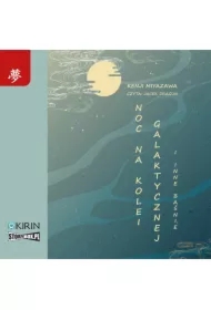 Noc na kolei galaktycznej i inne baśnie