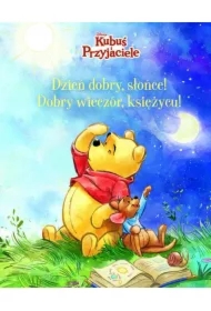 Disney Kubuś i Przyjaciele. Dzień dobry Słońce...