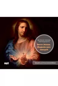 Serce Jezusa. Ukojenie serc naszych CD