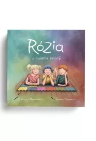 Rózia w świecie relacji