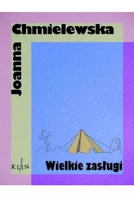 Wielkie zasługi