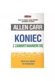 Koniec z zamartwianiem się