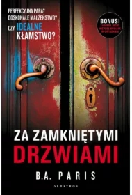 Za zamkniętymi drzwiami + 2 niepublikowane opowiadania