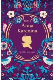Anna Karenina. Tom 1