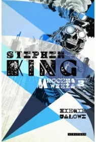 Ziemie Jałowe. Mroczna Wieża. Tom 3