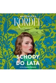 Schody do lata. Przystań śpiących wiatrów. Tom 2