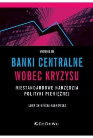 Banki centralne wobec kryzysu