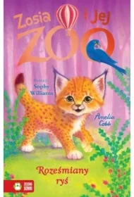 Zosia i jej zoo. Rozesmiany ryś