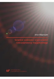 Granice wolności wypowiedzi rzeczoznawcy...