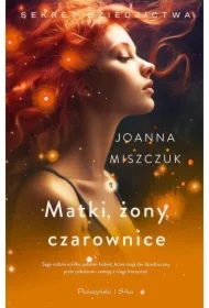 Matki, żony, czarownice