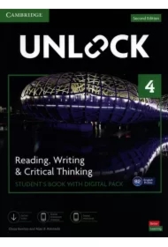 Unlock. Second Edition 4. Reading, Writing and Critical Thinking. Student's Book with Digital Pack