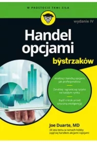 Handel opcjami dla bystrzaków. Wydanie IV