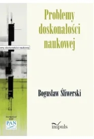 Problemy doskonałości naukowej