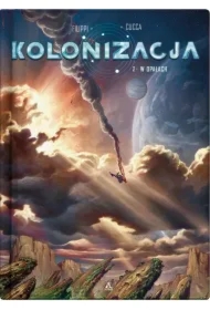 W opałach. Kolonizacja. Tom 2