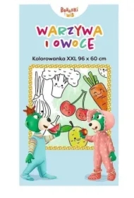 Kolorowanka XXL. Warzywa i owoce
