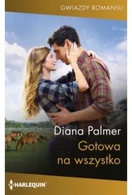 Gotowa na wszystko