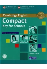 Compact Key for Schools Workbook without answers + CD