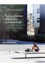 Teoria i praktyka planowania przestrzennego