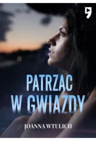 Patrząc w gwiazdy